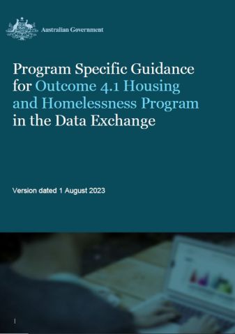 Program specific guidance for Outcome 4.1 – Housing and Homelessness Program