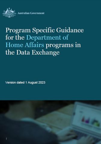 Program specific guidance for Department of Home Affairs programs