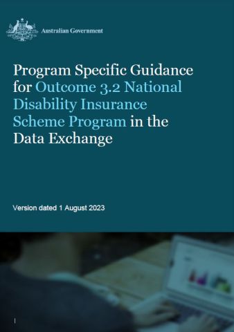 Program specific guidance for Outcome 3.2 – National Disability Insurance Scheme Program