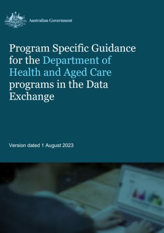 Program specific guidance for Department of Health and Aged Care programs