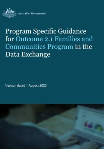 Program specific guidance for Outcome 2.1 – Families and Communities Program
