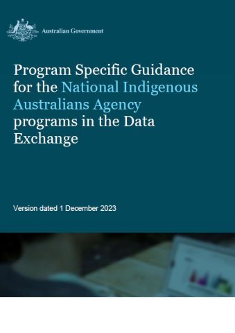 Program specific guidance for National Indigenous Australians Agency cover