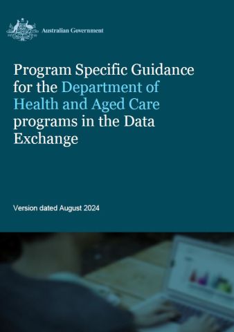 Program specific guidance for Department of Health and Aged Care programs